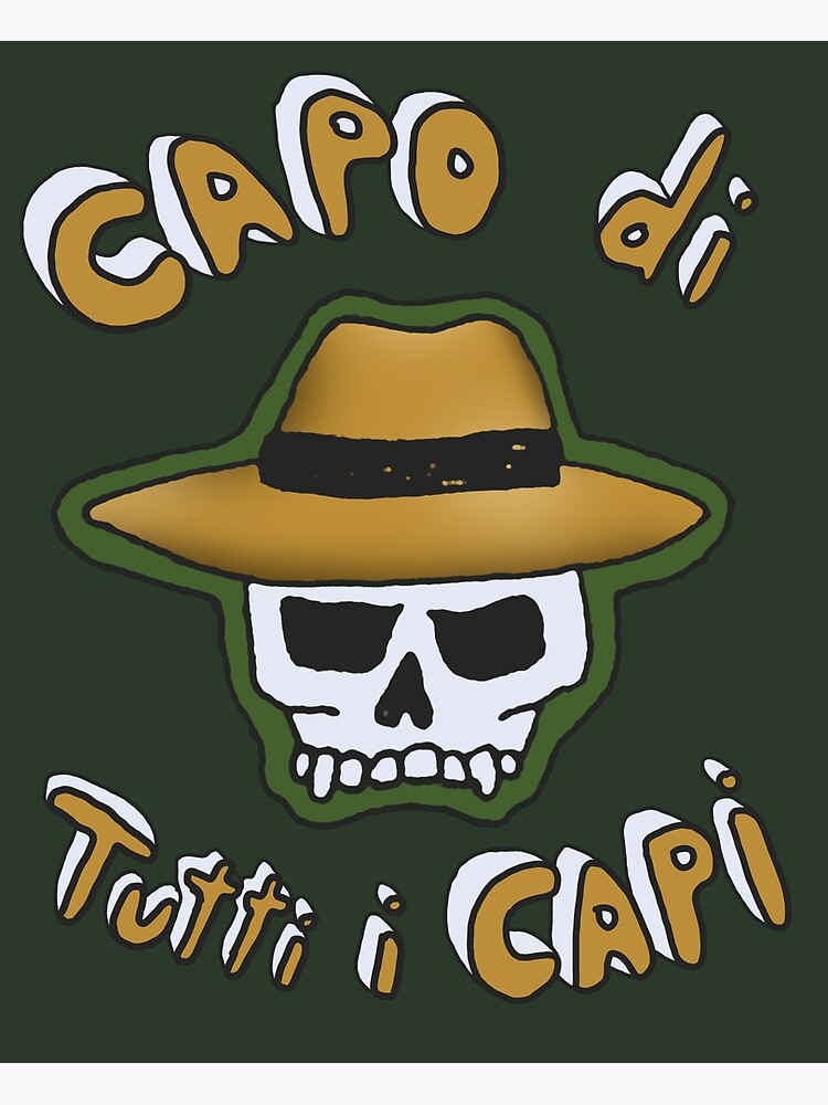 "Capo di tutti i capi" Poster for Sale by HANDraw Redbubble
