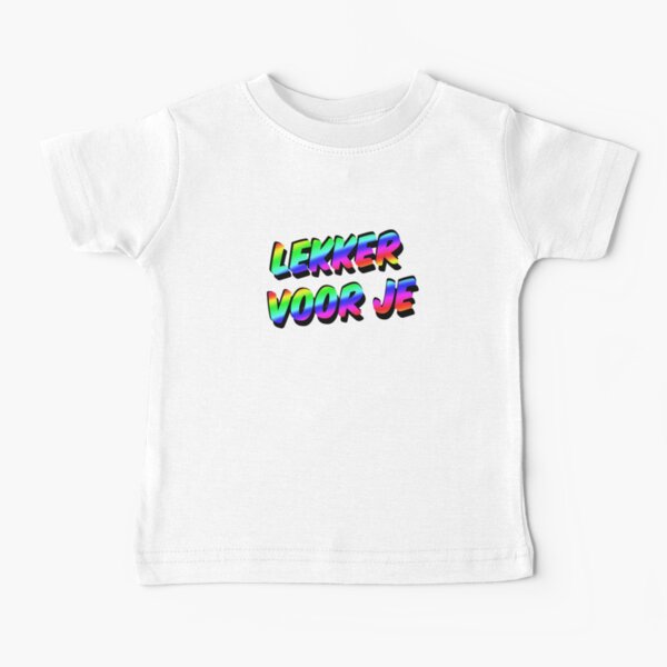Fonkelnieuw Lekker Kids & Babies' Clothes | Redbubble NS-32