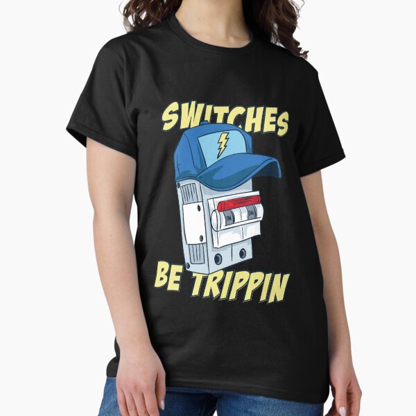 Item preview, Electrician, Switches Be Trippin' designed and sold by rckstrart.