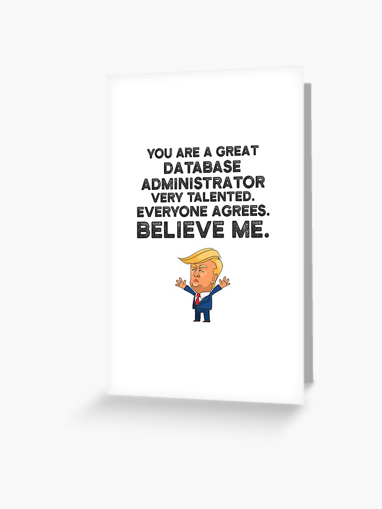 Trump Admin Funny Gift for Admin Coworker Gag Great Terrific