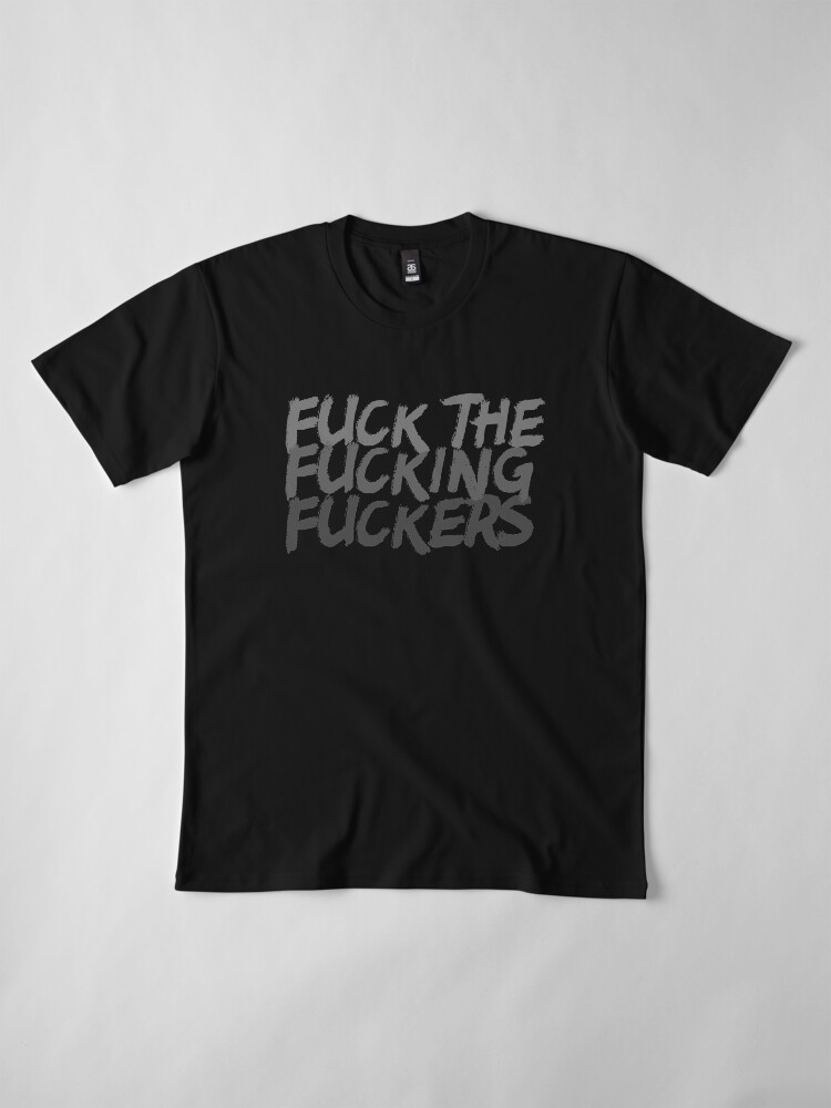 Alternative Ansicht von Schimpfwörter ficken Geschenk Scheiße Scheiße Mist Premium T-Shirt