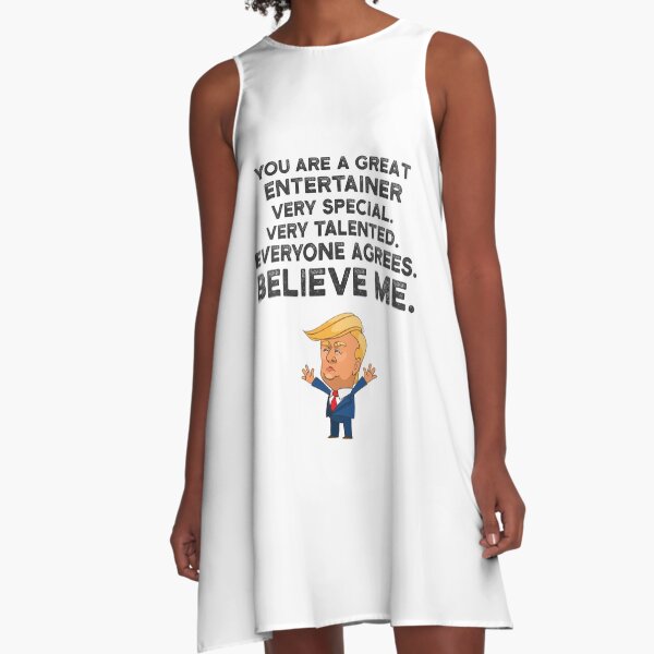 Entertainer Funny Trump A-Line Dress