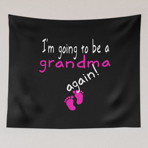 Item preview, I'm Going To Be A Grandma Again designed and sold by DonnaPeaches.