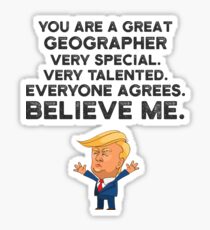 Geographer Funny Trump Sticker