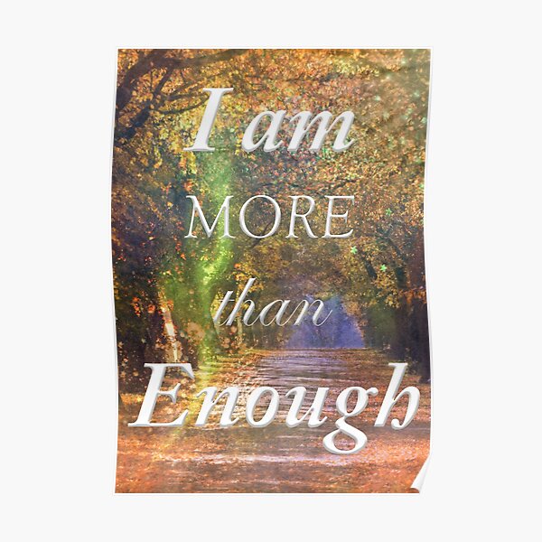 I am more than Enough Poster