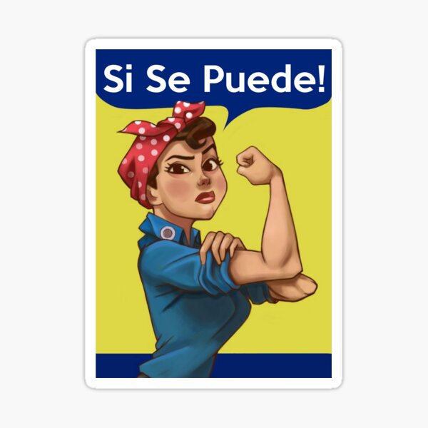 Fredag Opfattelse dommer Si Se Puede" Poster for Sale by latinlover | Redbubble