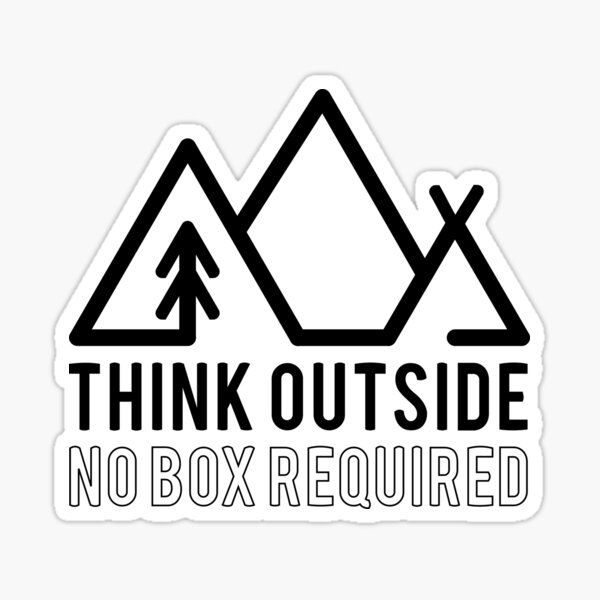 Think Outside Sticker — Feel-good stickers, cards, & pins