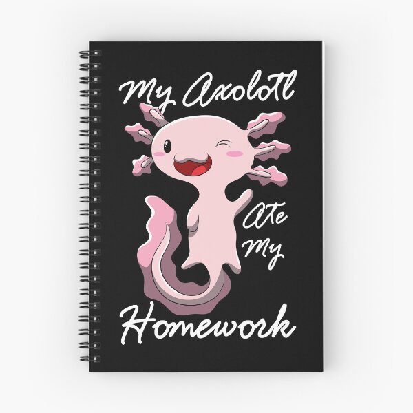 Item preview, My Axolotl Ate My Homework Quote Funny Gift designed and sold by BornDesign.