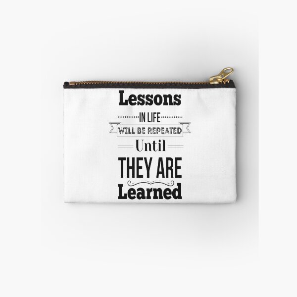 Item preview, Lessons In Life Will Be Repeated Until They Are Learned. Inspirational Quotes designed and sold by ProjectX23.