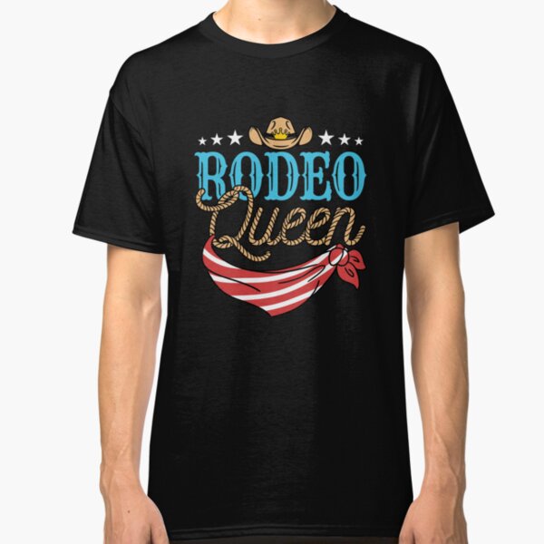 Rodeo Queen Gifts & Merchandise | Redbubble