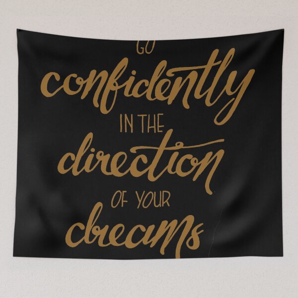 Item preview, Go confidently in the direction of your dreams  designed and sold by Kerry Pritchard.