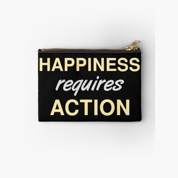 Item preview, Happiness Requires Action - Self Improvement Design designed and sold by geeksta.