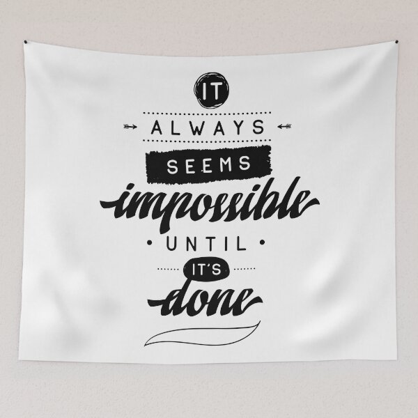 Item preview, It Always Seems Impossible Until It's Done! Inspirational Quotes designed and sold by ProjectX23.