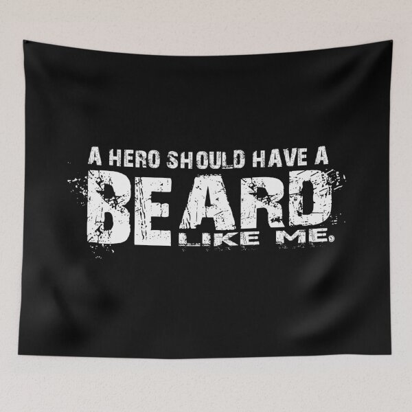 Item preview, a hero should have a beard like me designed and sold by netrok.