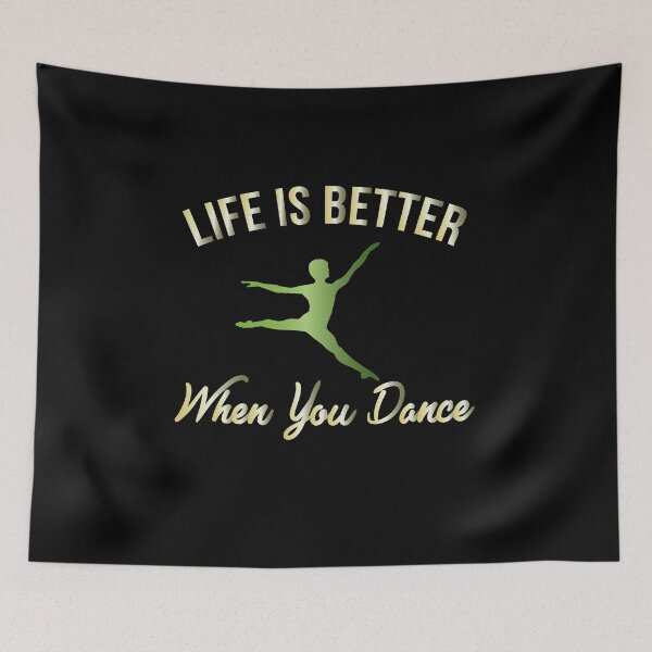 Item preview, Life Is Better When You Dance  designed and sold by teegear.