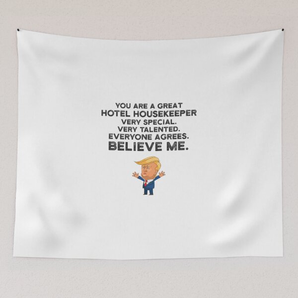 Item preview, Hotel Housekeeper Funny Trump designed and sold by UneDesigns.