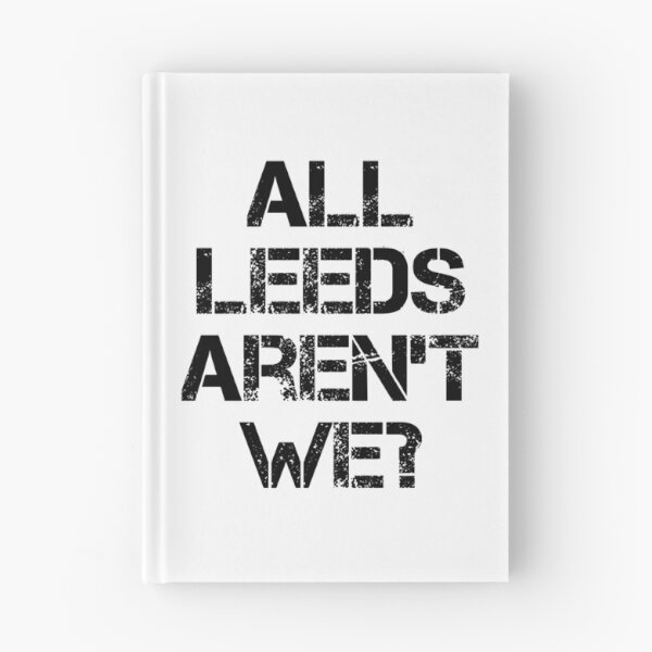 Item preview, All Leeds Aren't We? designed and sold by lufcveverybody.