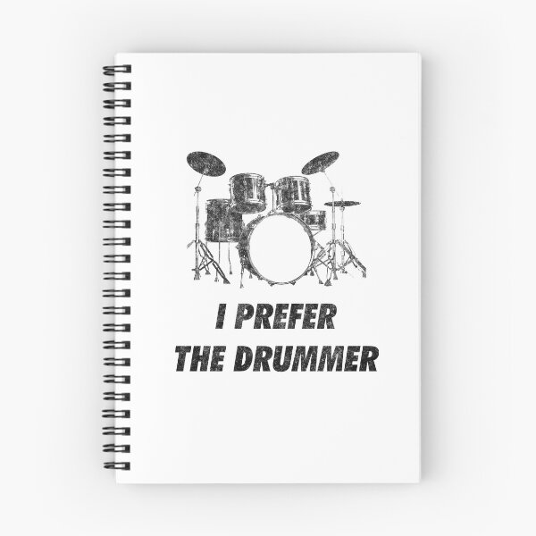 Item preview, I Prefer The Drummer Funny Drum Set designed and sold by artworkbyrihen.