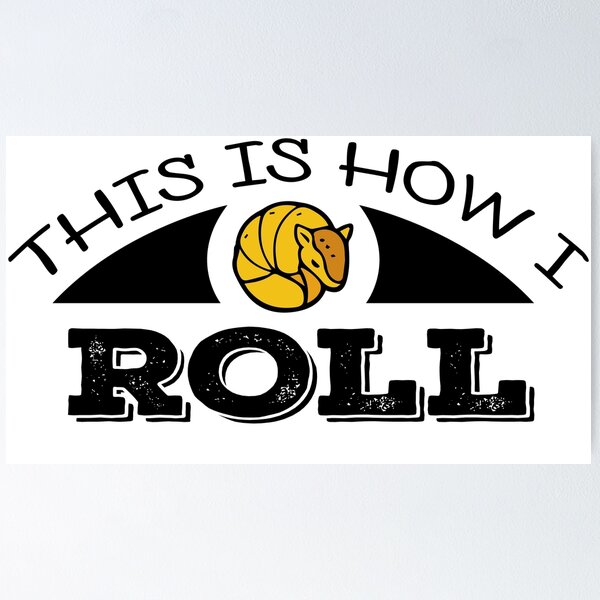 Item preview, This is How I Roll (2) designed and sold by Forbidden Fig  Leaf.