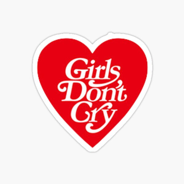 Girls Dont Cry Stickers for Sale | Redbubble