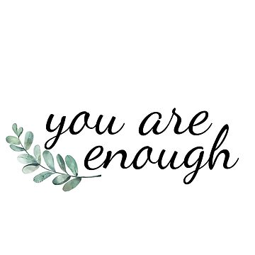 Artwork thumbnail, You Are Enough by Sidney Peters