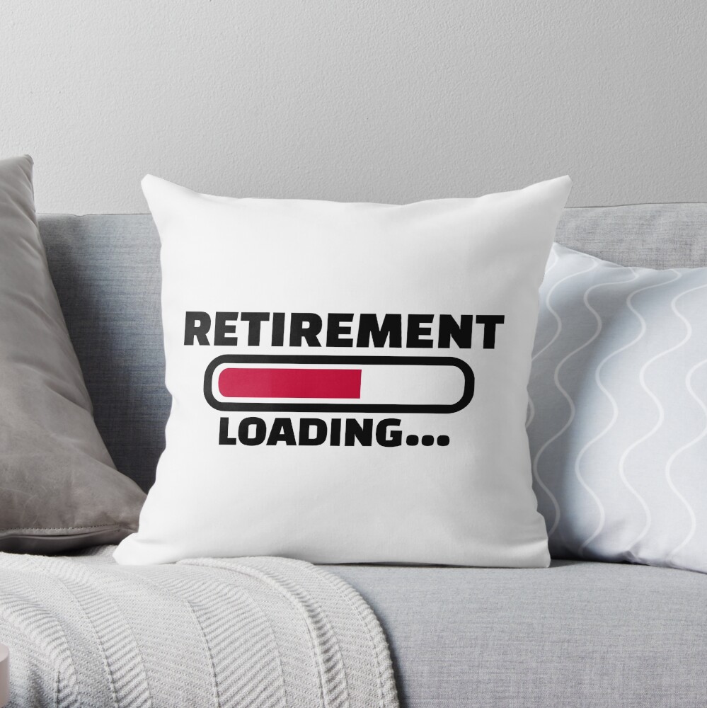 Retirement loading Throw Pillow