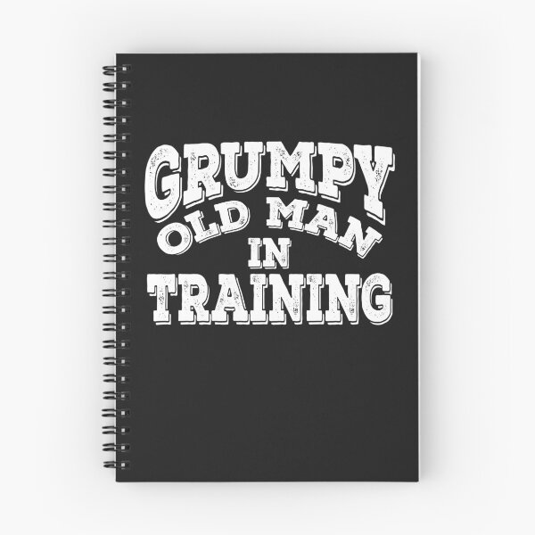 Item preview, Grumpy Old Man in Training designed and sold by DonnaPeaches.