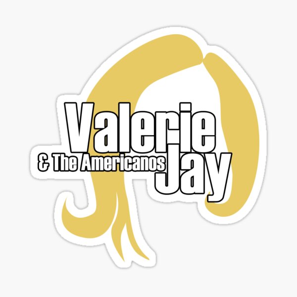 Valerie Jay Sticker