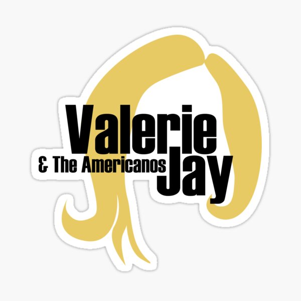 Valerie Jay  Sticker