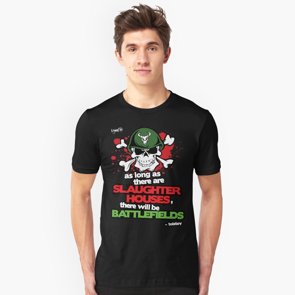 VeganChic ~ Slaughterhouses & Battlefields Slim Fit T-Shirt