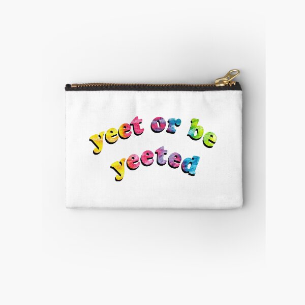Item preview, yeet or be yeeted tie-dye designed and sold by Jen Kurtz.
