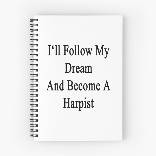 Item preview, I'll Follow My Dream And Become A Harpist  designed and sold by supernova23.