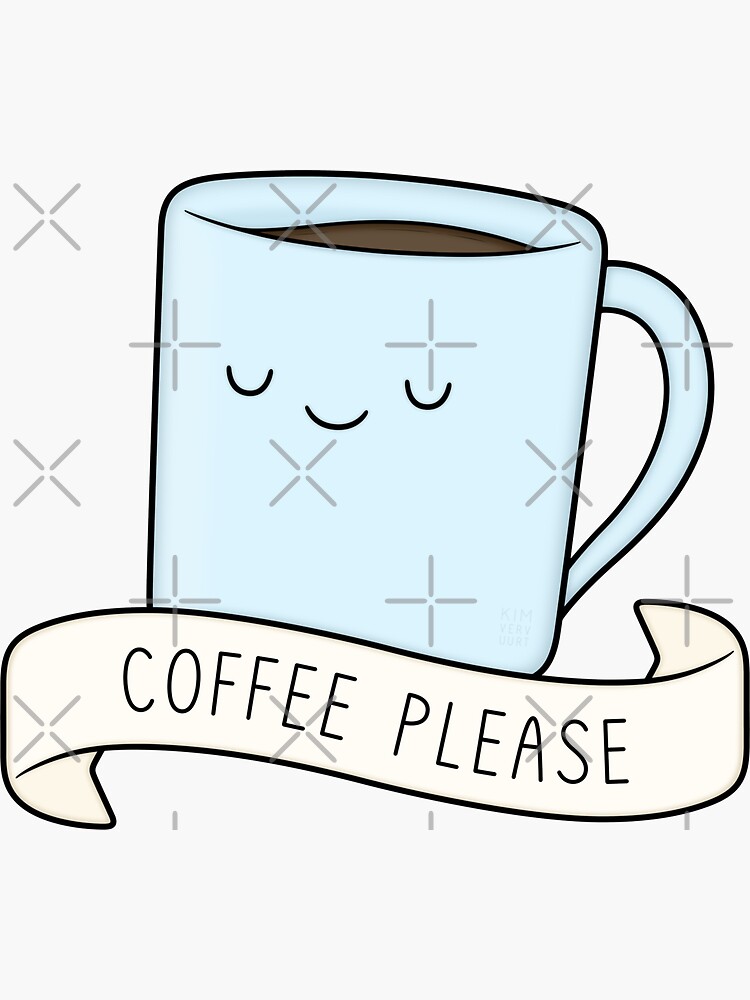 "Coffee Please" Sticker for Sale by kimvervuurt | Redbubble