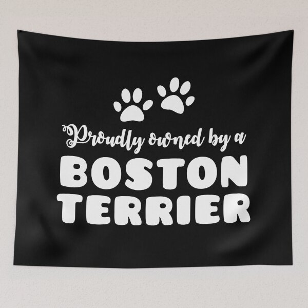 Item preview, Proudly owned by a Boston Terrier (cute puppy dog paws) designed and sold by jazzydevil.