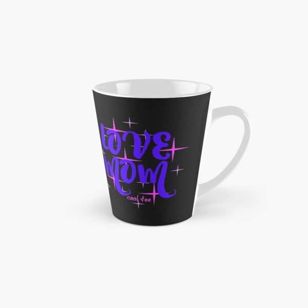 LOVE MOM Tall Mug