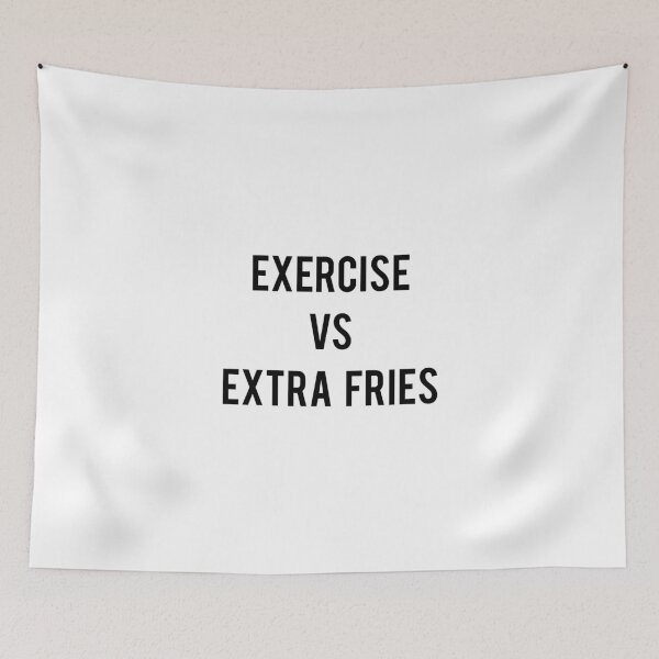 Item preview, Exercise Versus Extra Fries designed and sold by bainermarket.