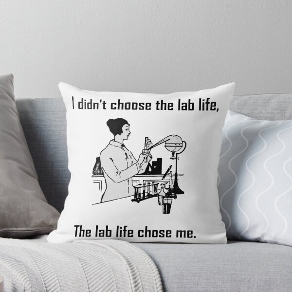 Item preview, I Didn't Choose The Lab Life designed and sold by JWExperience.