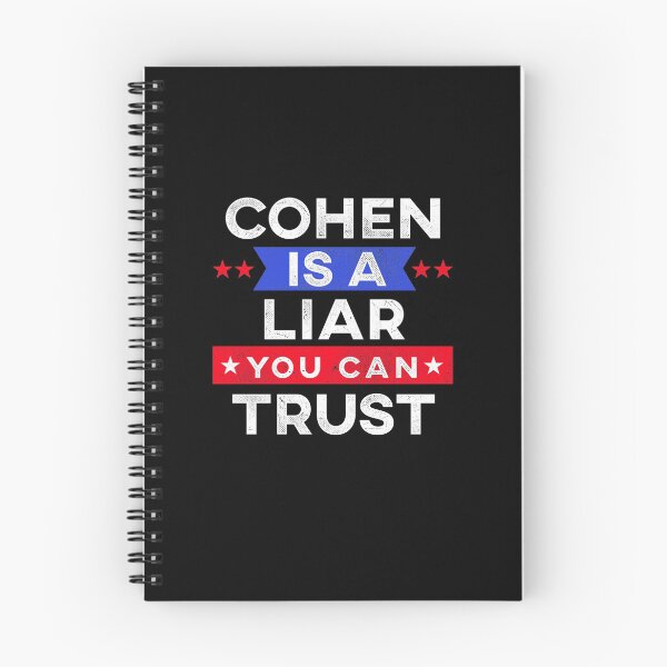 Item preview, Funny Cohen is a Liar You Can Trust designed and sold by TheTeeSupplyCo.
