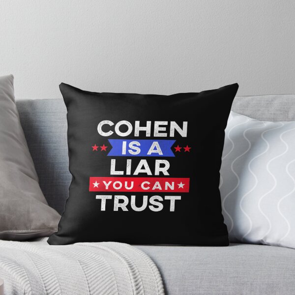 Item preview, Funny Cohen is a Liar You Can Trust designed and sold by TheTeeSupplyCo.