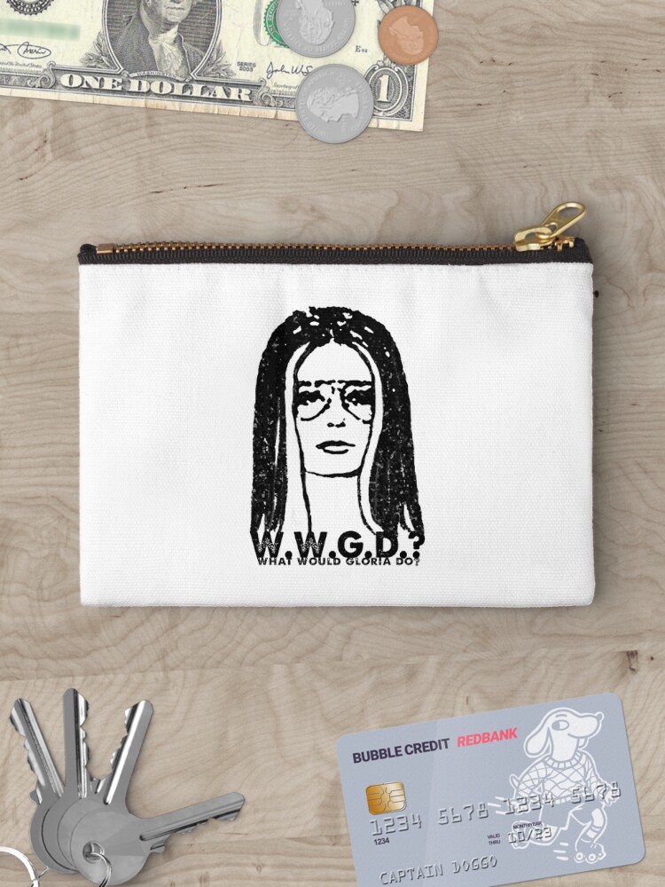 Thumbnail 3 of 4, Zipper Pouch, W.W.G.D.?: WHAT WOULD GLORIA DO? designed and sold by W.W.G.D.? Shop.