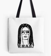 W.W.G.D.?: WHAT WOULD GLORIA DO? Tote Bag