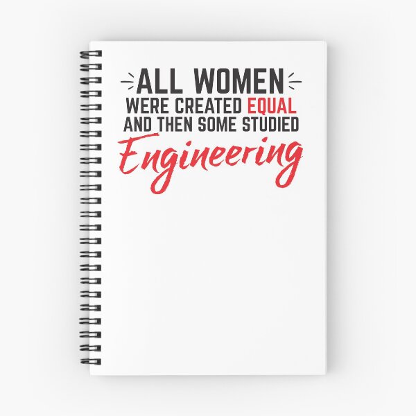 Item preview, All women were created equal and then some studied ENGINEERING  designed and sold by jazzydevil.