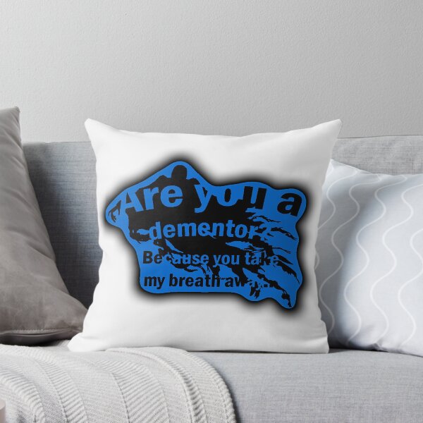 Item preview, NumbTs- Are you a Dementor ? - Because you take my breath away - Shine Bright designed and sold by NumbTs.
