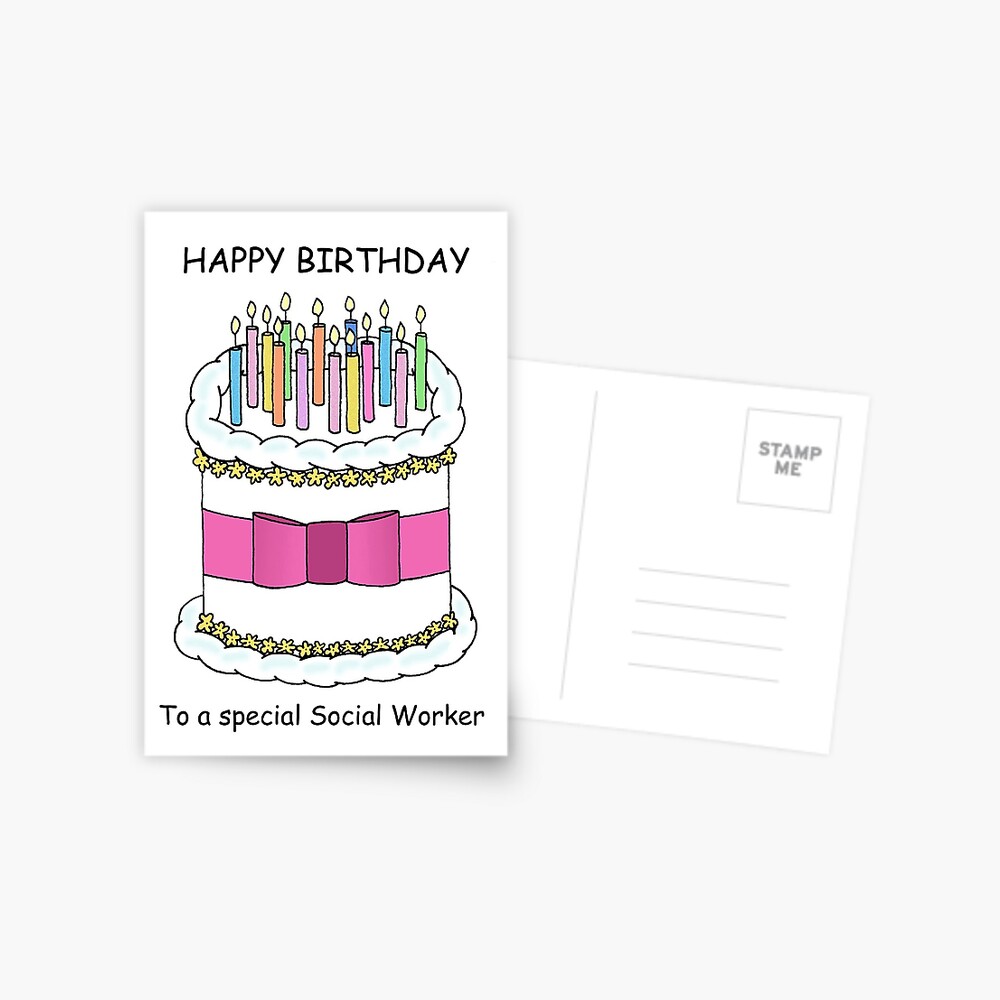 Carte De Vœux Joyeux Anniversaire A Un Travailleur Social Special Par Katetaylor Redbubble