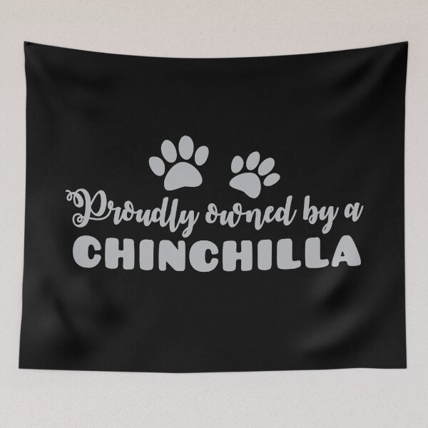Item preview, Proudly owned by a CHINCHILLA (with cute kitty cat paws) designed and sold by jazzydevil.