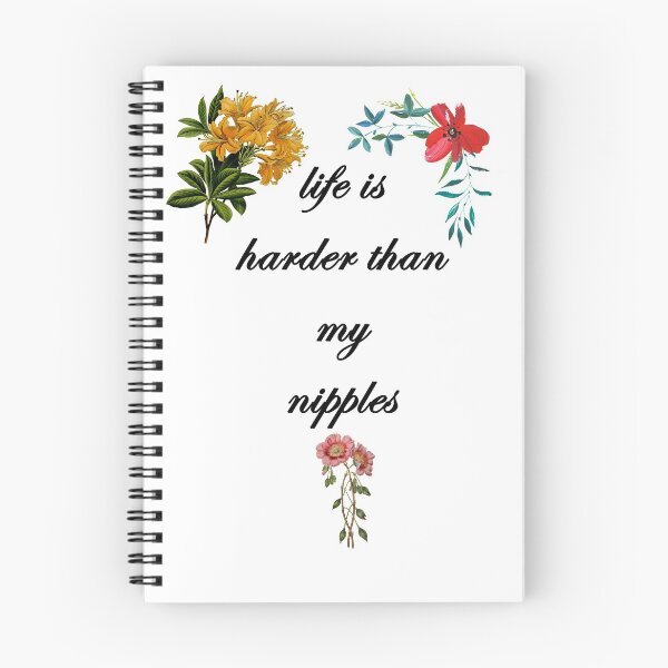 Item preview, life is harder than my nipples designed and sold by vellond.