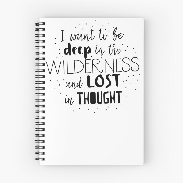 Item preview, I want to be deep in the wilderness and LOST in thought designed and sold by jazzydevil.