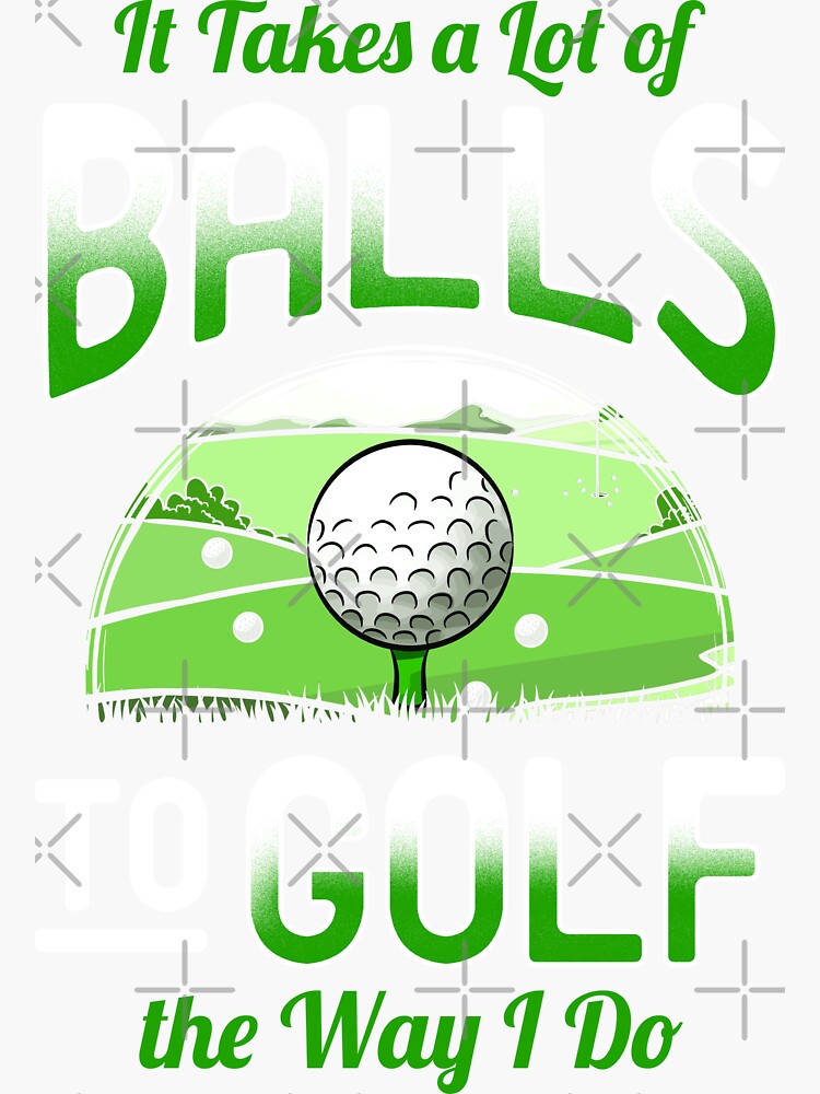 THE WAY I GOLF Funny Golf Ball Golfer Golfing Gift' Sticker