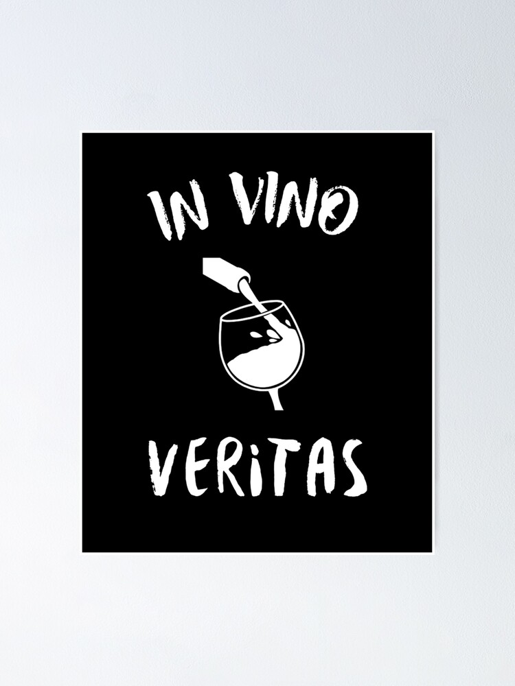 In vino veritas - elemento molecola verità goliardia v1 Poster for Sale by  superpixus