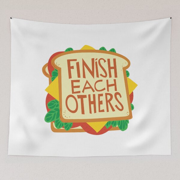 Item preview, We finish each others SANDWICHES!! designed and sold by Ann SaltyPaw.